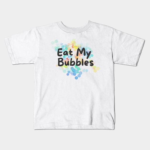 eat my bubbles, swim fast, swimmer joke Kids T-Shirt by Bomberrie